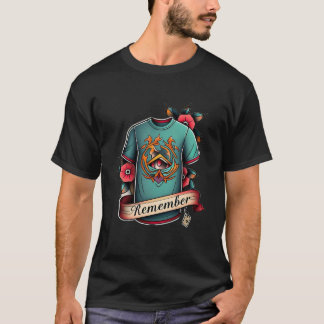 Kom ihåg t shirt