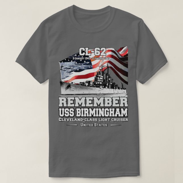 KOM IHÅG USS Birmingham CL62 Cruiser-marinveterane T Shirt (Design framsida)