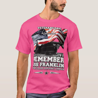 Kom ihåg USS Franklin cv13-hangarfartyg Vetera T Shirt