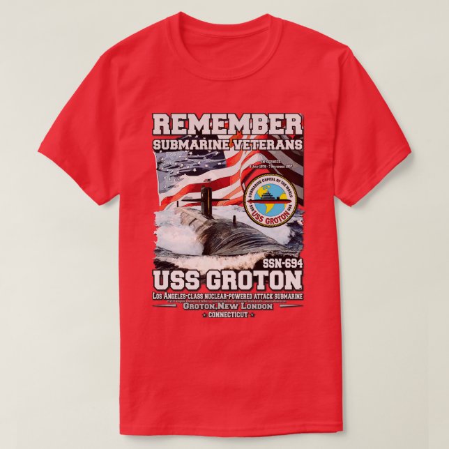 Kom ihåg USS Groton SSN694 Submarine veterans T Shirt (Design framsida)