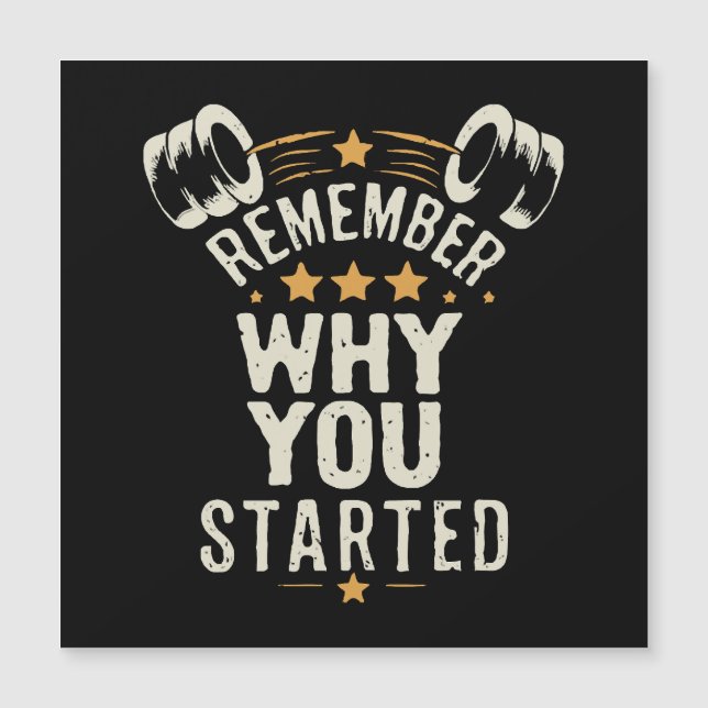 Kom ihåg varför du började. Gym Motivation (Framsida)