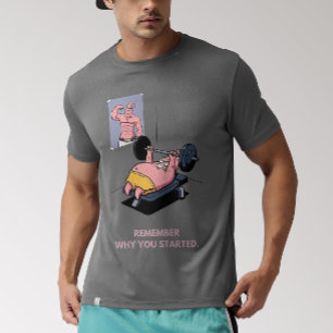 Kom ihåg varför du startade Motivational patrick T Shirt