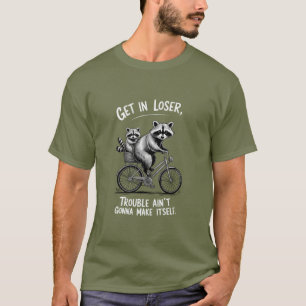 Kom in förlorare, problem kommer inte att göra sig t shirt