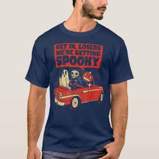 Kom in, förlorare vi får pooky Skeleton Pumpk T Shirt