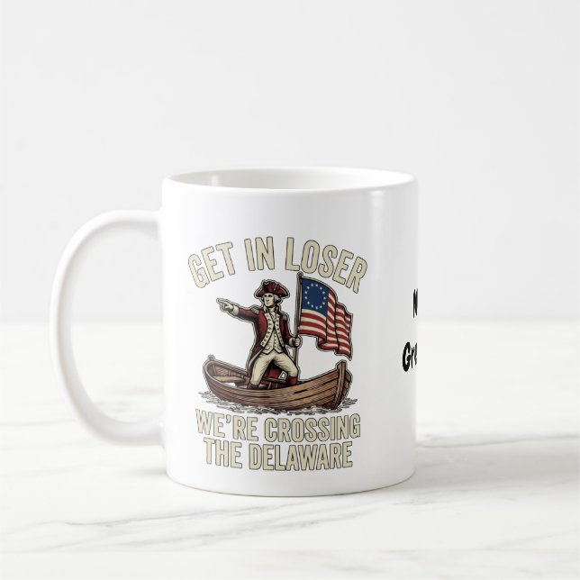 Kom in förlorare, vi korsar Delaware roligt  Kaffemugg (Vänster)