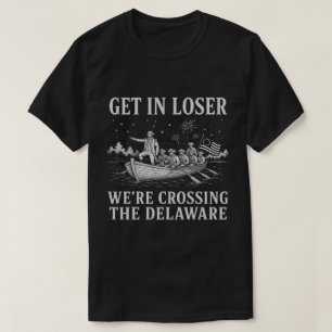 Kom in förlorare Washington Delaware Meme T Shirt