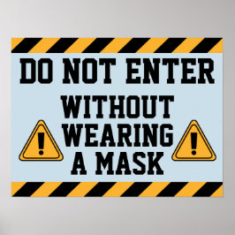 Kom inte in utan mask poster