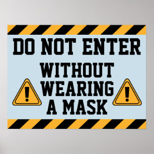 Kom inte in utan mask poster