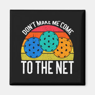 Kom inte till nätet Funny Ckleball _1 Magnet
