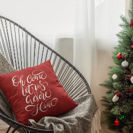 Kom Låt oss ta hand om honom Hand Calligraphed Kudde