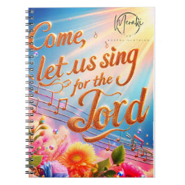 Kom Let US Sjunga for the Lord Notebook Anteckningsbok