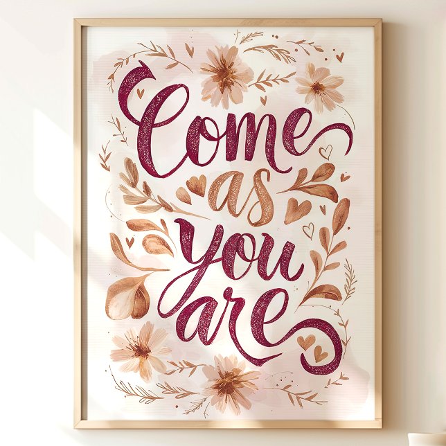 Kom medan du är Blommigt Poster (Skapare uppladdad)