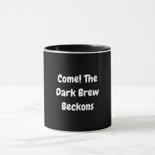 Kom! Mörken Brew Beckons Mugg