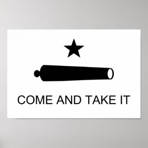 Kom och ta den - United Stater Texas Flagga Poster