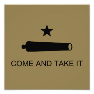 Kom och ta det! Texas State Strider Flagga Fototryck