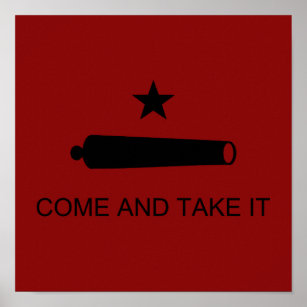 Kom och ta det! Texas State Strider Flagga Poster