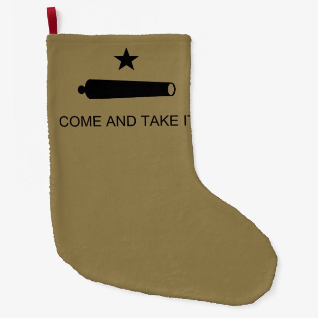 Kom och ta det! Texas State Strider Flagga Stor Julstrumpa (Framsidan)