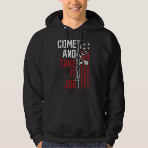 Kom och ta med Joe Gun Högers ägare AR-15 Americ Hoodie