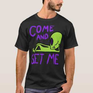 Kom Och Ta Mig Utomjording Area 51 Tröja