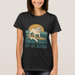 Kom ombord Surfarhund Retro Bulldog Surf Grafik T Shirt