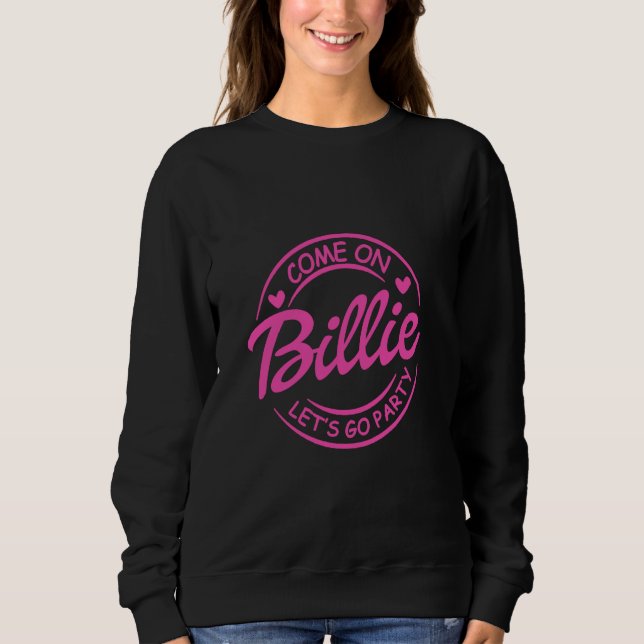 Kom On Billie Låt oss Go Party, Birthday, Doll Bab T Shirt (Framsida)