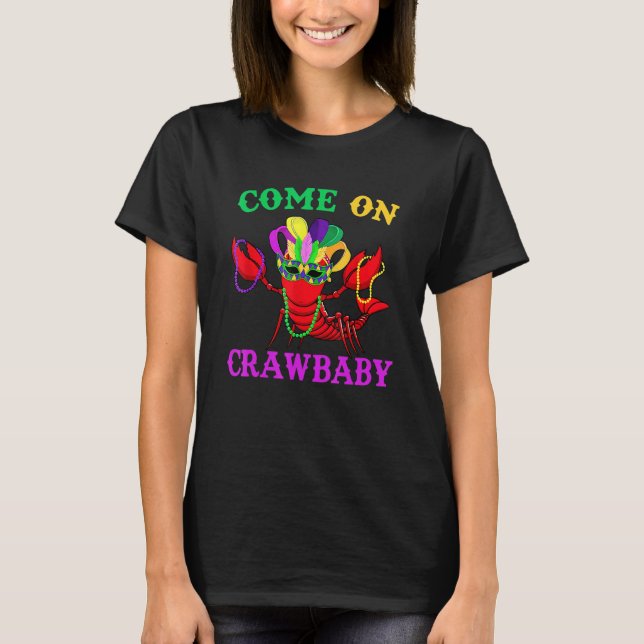 Kom på Crawbaby Kräftor Jester Pärlor Funny Mardi T Shirt (Framsida)