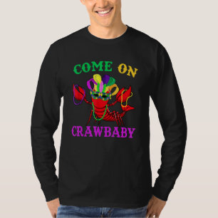 Kom på Crawbaby Kräftor Jester Pärlor Funny Mardi T Shirt