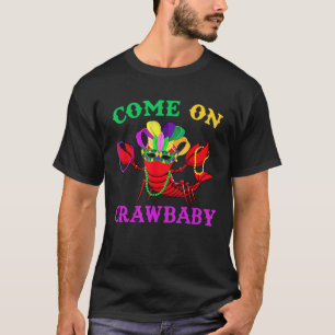 Kom på Crawbaby Kräftor Jester Pärlor Funny Mardi T Shirt