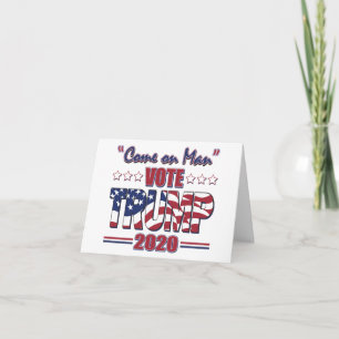 Kom på Man - Rösttrumpen - Trump 2020 Tack Kort