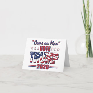 Kom på Man - Rösttrumpen - Trump 2020 Tack Kort