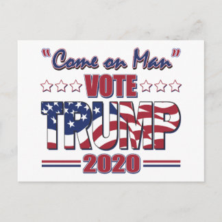 Kom på Man - Rösttrumpen - Trump 2020 Vykort