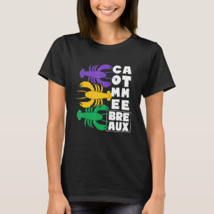 Kom på mig Breaux Louisiana Kräftor Season T Shirt