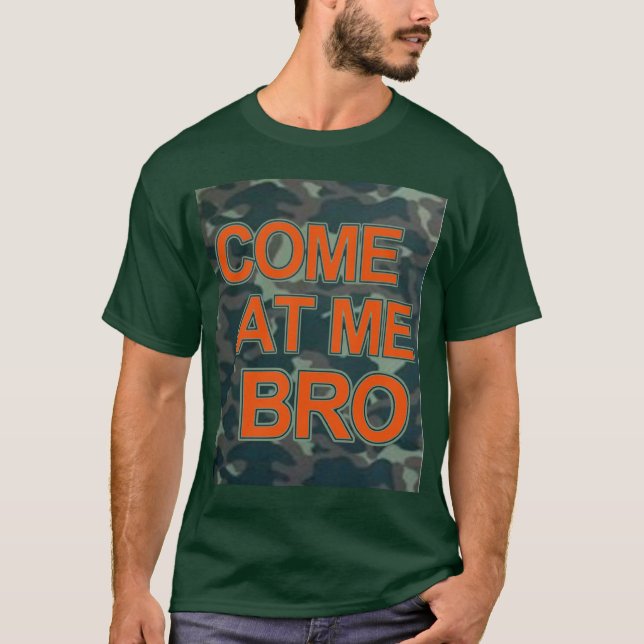 Kom på mig Bro Camo Tee Shirt (Framsida)