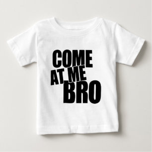 Kom på mig Bro T-shirt