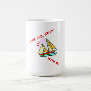 KOM SAIL BORT MED MIG KAFFEMUGG