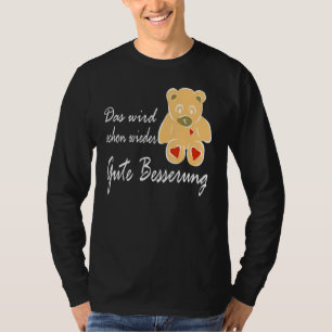 Kom snart och säg Das Wird Schon Wieder Mit Ted T Shirt