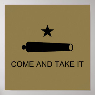 Kom & Ta Det! Texas statliga stridsflagga Poster