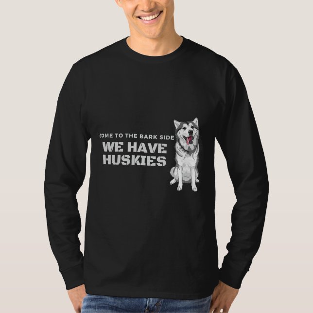 Kom till Bark-sidan vi har Huskies T Shirt (Framsida)