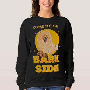 Kom till Bark Side Vi Har Cookies Pommern T Shirt