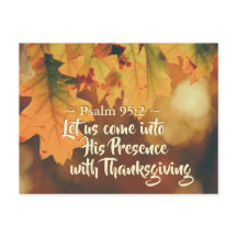 Kom till hans närvaro med Thanksgiving, Bible