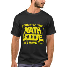Kom till Math Side Vi har Pi Algebra Pun Tee