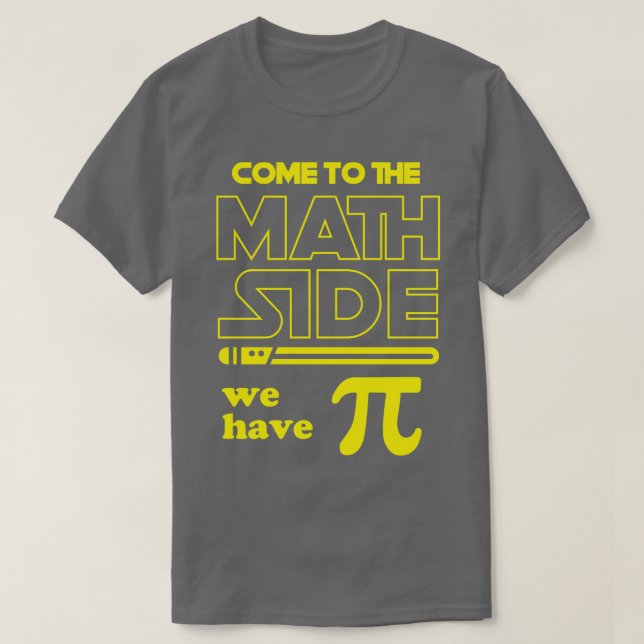 Kom till Math Side vi har Pi T Shirt (Design framsida)