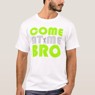 Kom till mig Bror workout-tröja T Shirt