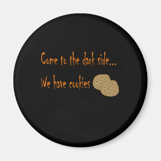 Kom till mörkens sidmagnet magnet