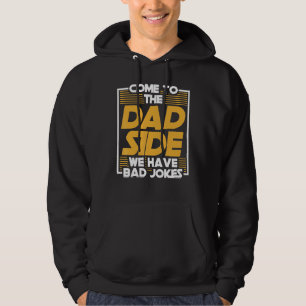 Kom till Pappa har vi dåliga skämt Pappa Hoodie
