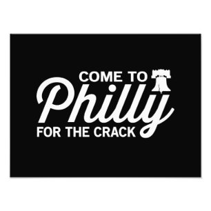 Kom till Philly för sprickan Fototryck