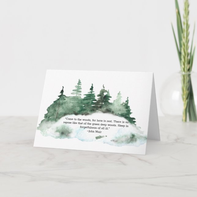 Kom till skogskorten Wood Muir Quote Forest Greeti Kort (Framsida)