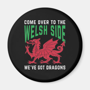 Kom till Welsh Side Vi har Har Dragons Magnet