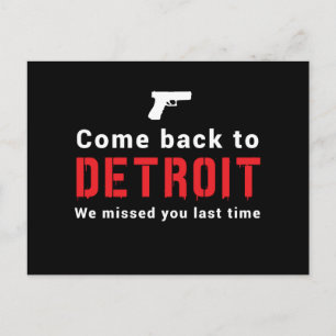 Kom tillbaka till Detroit, vi missade dig förra gå Vykort