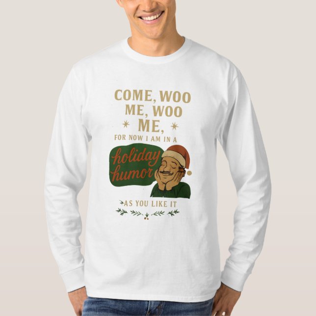 Kom, uppvakta mig t shirt (Framsida)